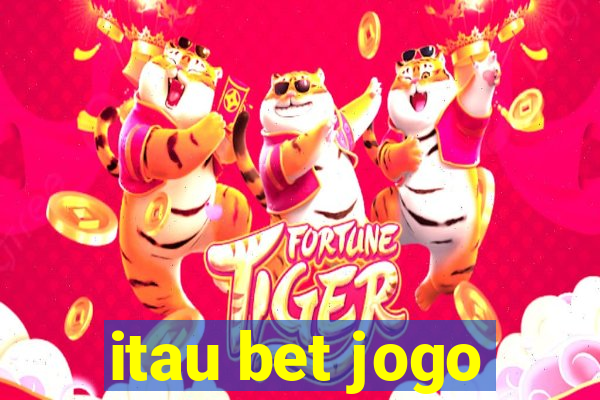 itau bet jogo